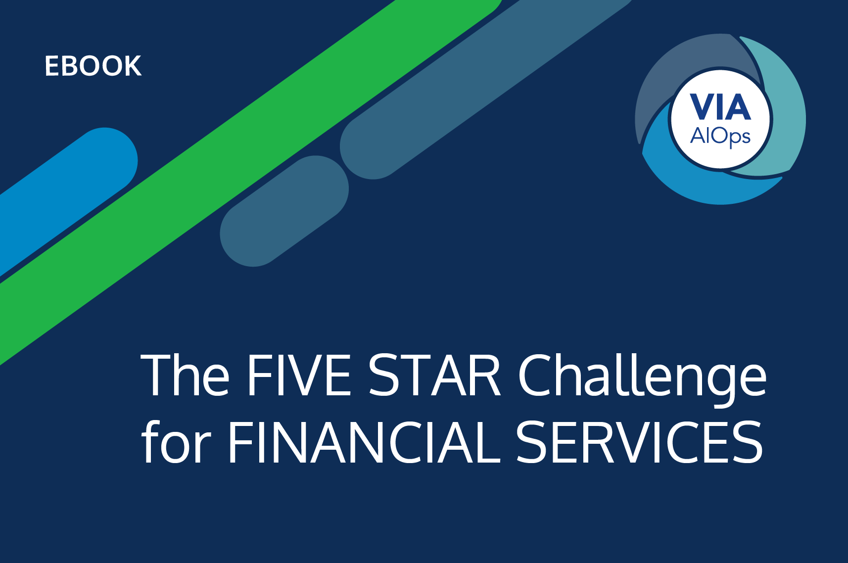The FIVE STAR Challenge for FINANCIAL SERVICES