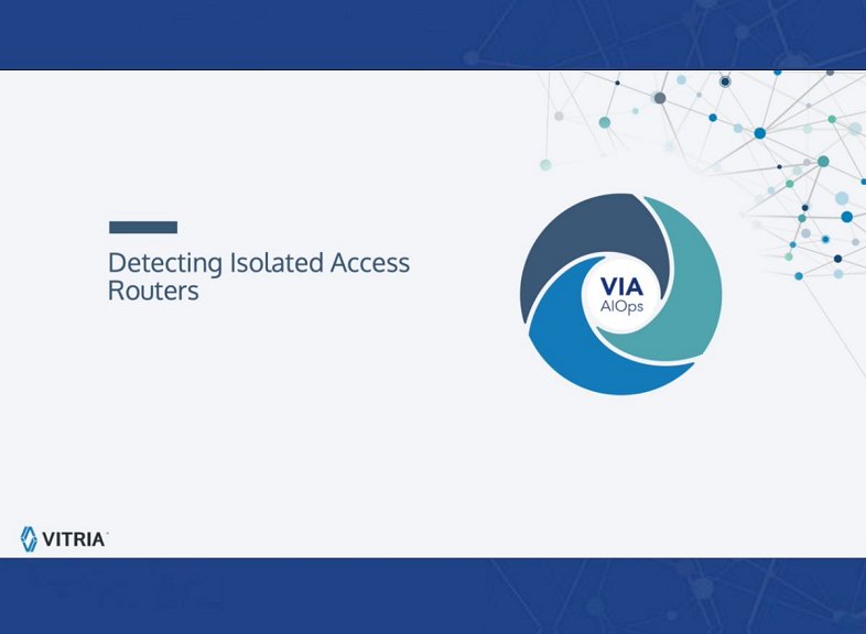 Detecting Isolated Access Routers