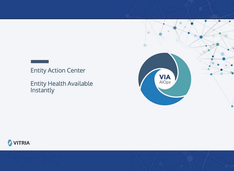 Entity Action Centre – Entity Health Available Instantly